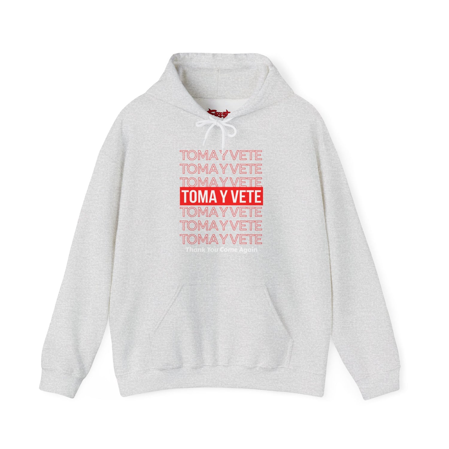 Toma Y Vete  Hoodie