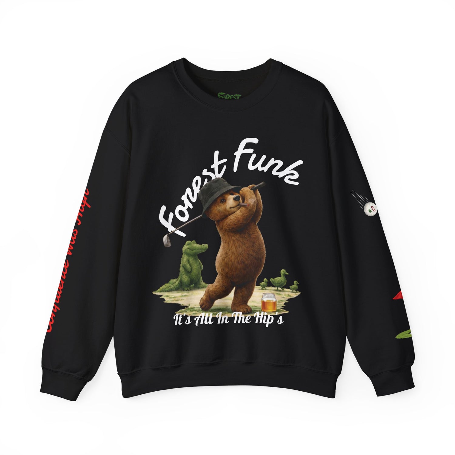It’s All In The Hip’s - Sweatshirt