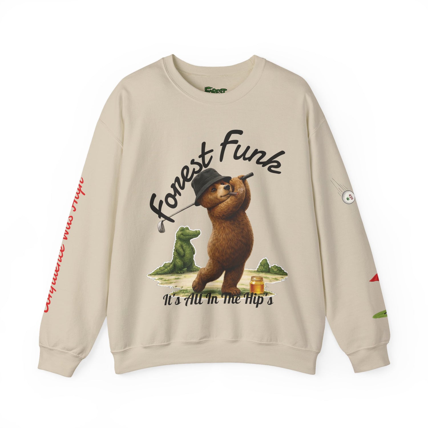 It’s All In The Hip’s - Sweatshirt