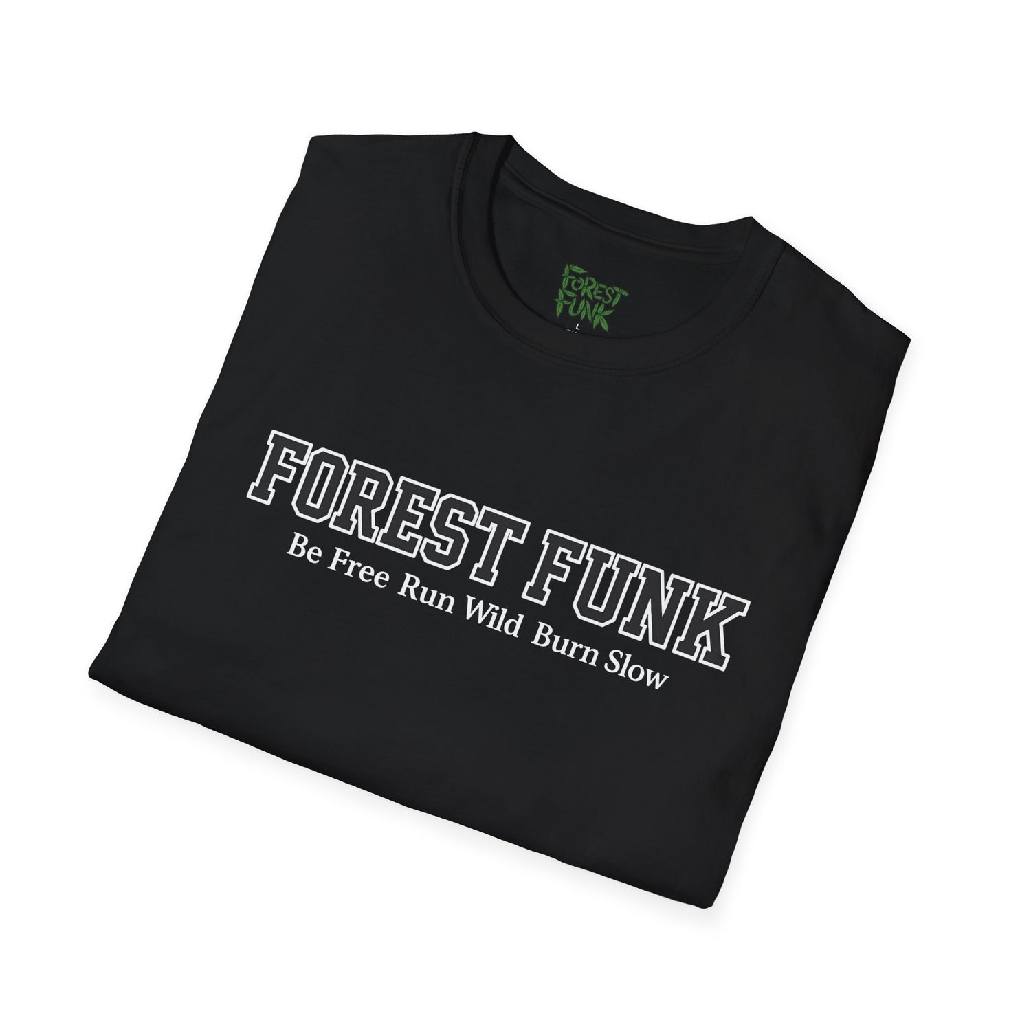FOREST FUNK  “Be Free” T-shirt